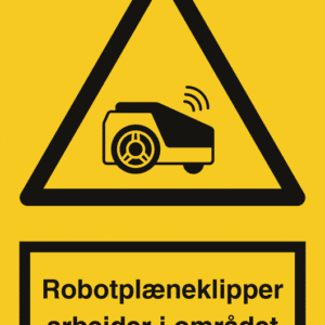 Robotplæneklipper arbejder i området - Advarselsskilt refleks alu. (A4) 297 x 210 mm